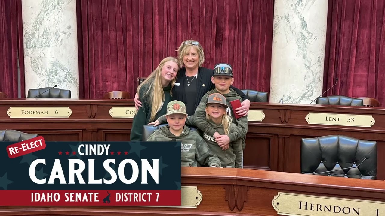 Re-elect Cindy Carlson, Idaho Senate District 7